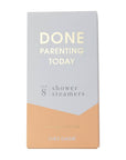 Done Parenting Today Shower Steamers - Orange Vanilla