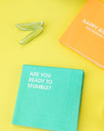 Are You Ready To Stumble - Teal Cocktail Napkins