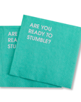 Are You Ready To Stumble - Teal Cocktail Napkins