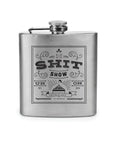 Shit Show Stainless Steel Flask