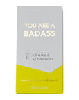You are A Badass - Shower Steamers - Sea Salt, Citrus Neroli