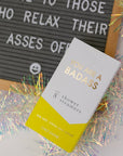 You are A Badass - Shower Steamers - Sea Salt, Citrus Neroli