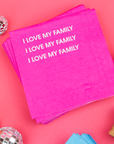 I Love My Family - Cocktail Napkins