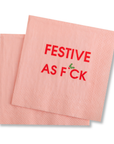 Festive As F*ck - Holiday Cocktail Napkins
