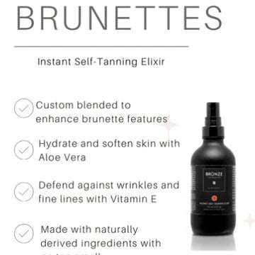 BRONZE FOR BRUNETTES Instant Self-Tanning Elixir