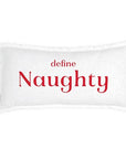 Face To Face Lumbar Pillow - Define Naughty