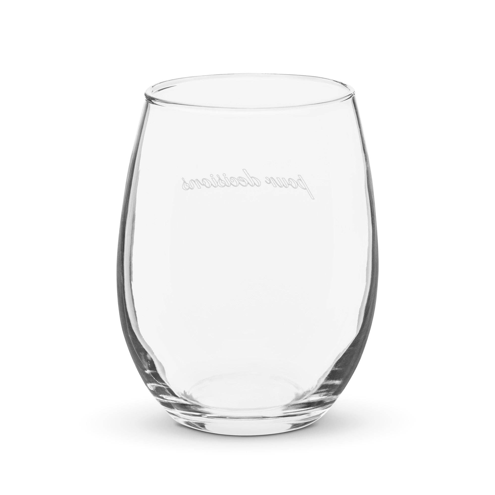 'Pour Decisions' Stemless Wine Glass