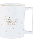Gold Foil Organic Mug - All I Want For Christmas