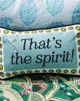 That's The Spirit Pillow