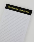To Complete After Coffee - Lined Notepad - Perforated Sheets - Black