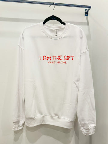 I Am the Gift Sweatshirt