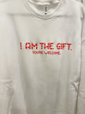 I Am the Gift Sweatshirt