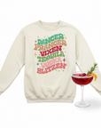 Dancer Prancer Vixen Tequila Vodka Sweatshirt