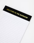 Welcome to the Shitshow - Lined Notepad - Perforated Sheets - Black