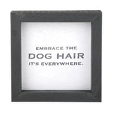 Dog Hair Framed Art