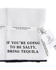 Overlock Tea Towel - Bring Tequila