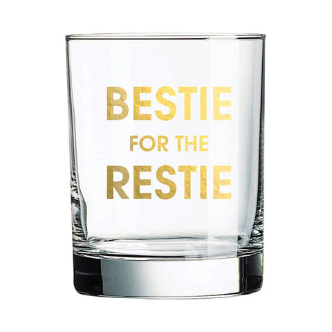 BESTIE FOR THE RESTIE ROCKS GLASS - sanitystyle