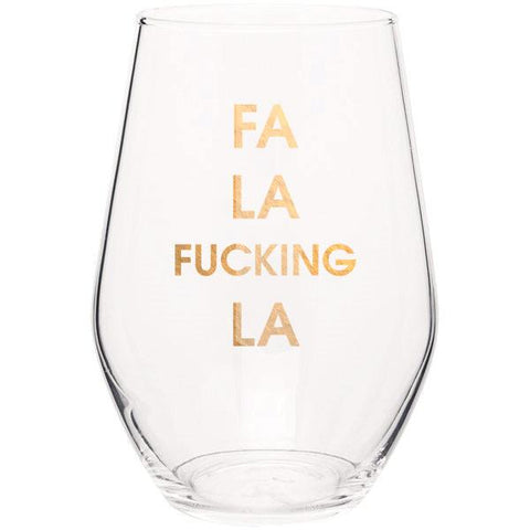 FA LA FUCKING LA- GOLD FOIL STEMLESS WINE GLASS