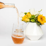 RELAX IT'S JUST WATER - GOLD FOIL STEMLESS WINE GLASS